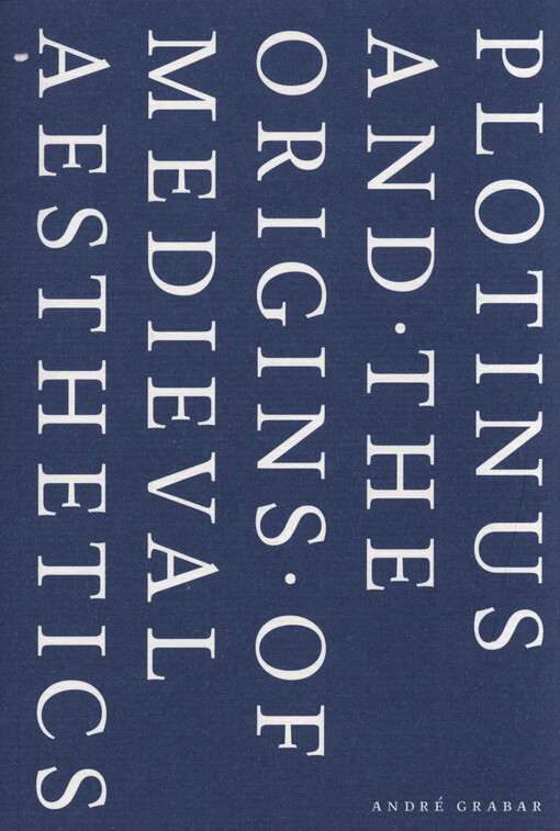 Plotinus and the origins of medieval aesthetics