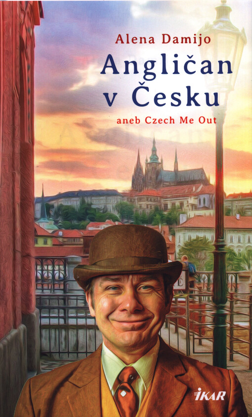 Angličan v Česku, aneb, Czech me out