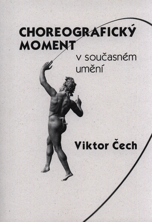Choreografický moment v současném umění