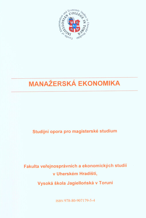 Manažerská ekonomika : studijní opora pro magisterské studium