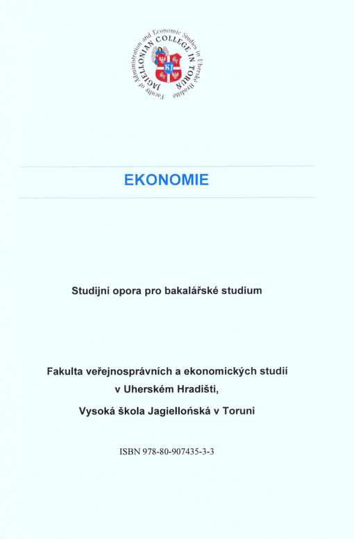 Ekonomie : studijní opora pro bakalářské studium