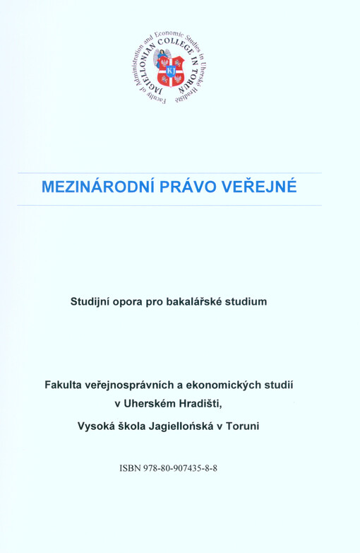 Mezinárodní právo veřejné : studijní opora pro bakalářské studium