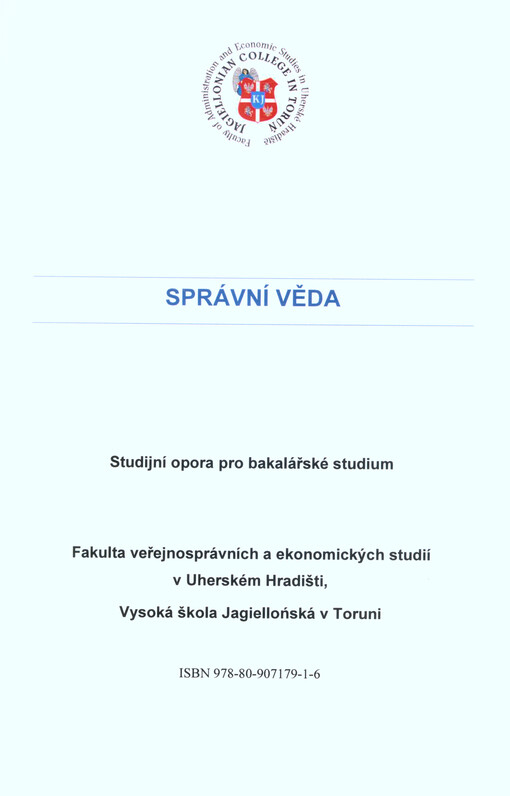 Správní věda : studijní opora pro bakalářské studium