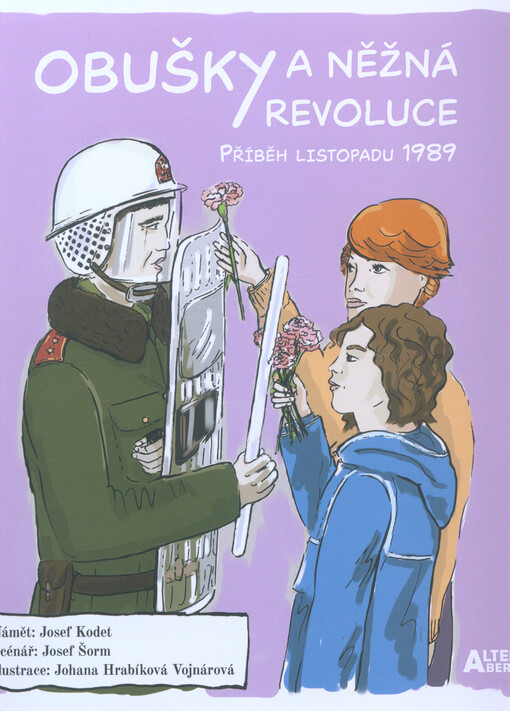 Obušky a něžná revoluce : příběh listopadu 1989