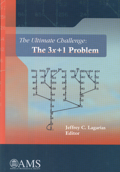 The ultimate challenge : the 3x+1 problem