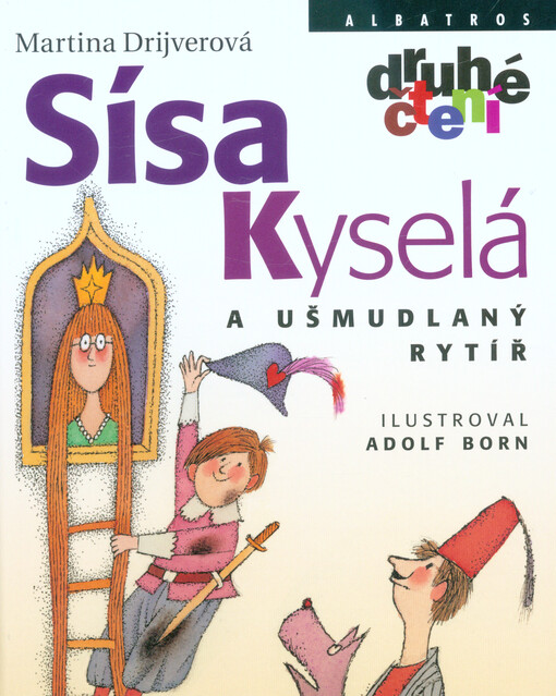 Sísa Kyselá a ušmudlaný rytíř