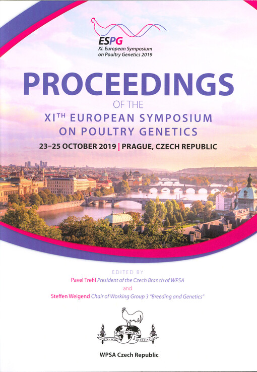Proceedings of the XIth European Symposium on Poultry Genetics : 23-25 October 2019, Prague, Czech Republic