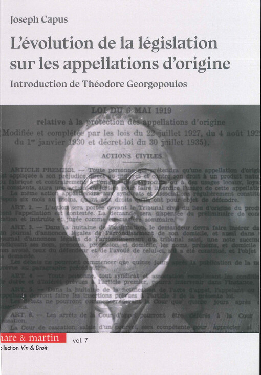 L'évolution de la législation sur les appellations d'origine : genèse des appellations contrôlées