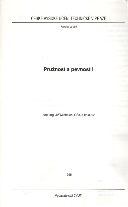 Pružnost a pevnost I