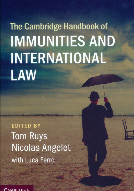 The Cambridge handbook of immunities and international law