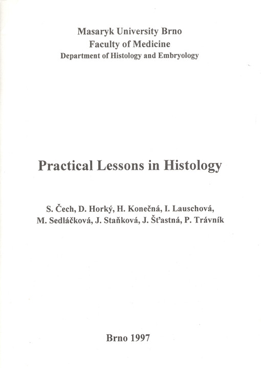 Practical lessons in histology