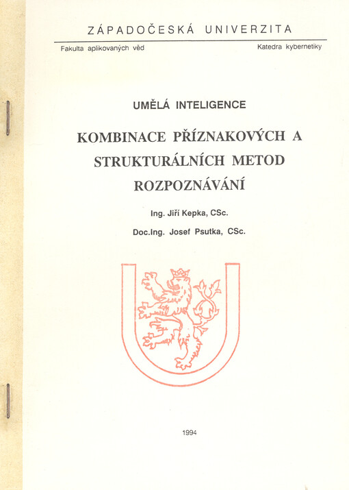 Umělá inteligence. Kombinace příznakových a strukturálních metod rozpoznávání