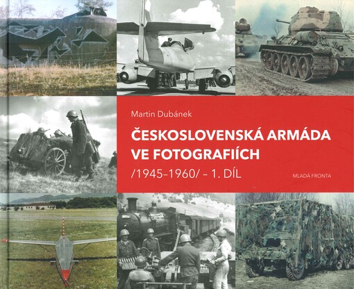 Československá armáda ve fotografiích