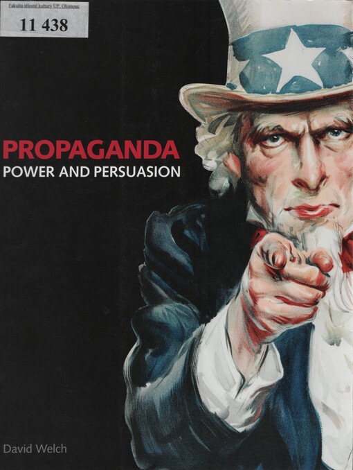 Propaganda : power and persuasion