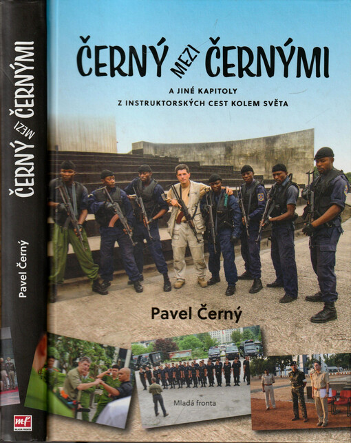 Černý mezi černými : a jiné kapitoly z instruktorských cest kolem světa