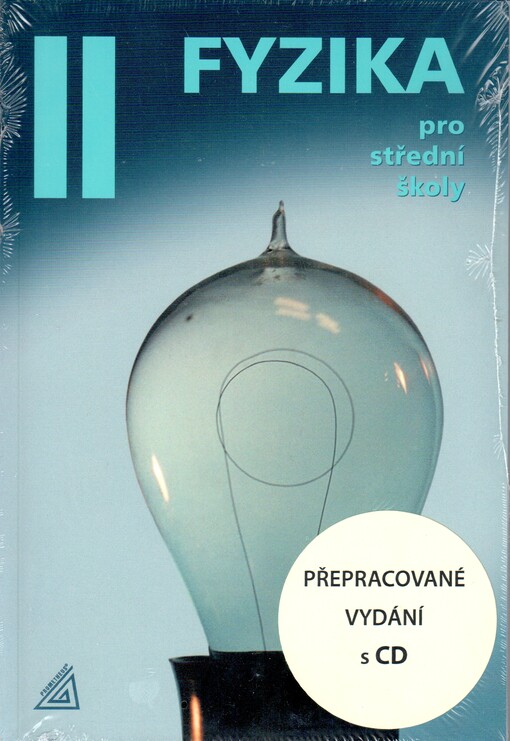 Fyzika pro střední školy - 2. díl