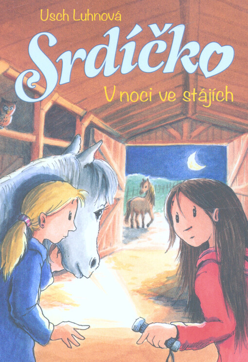 Srdíčko. V noci ve stájích