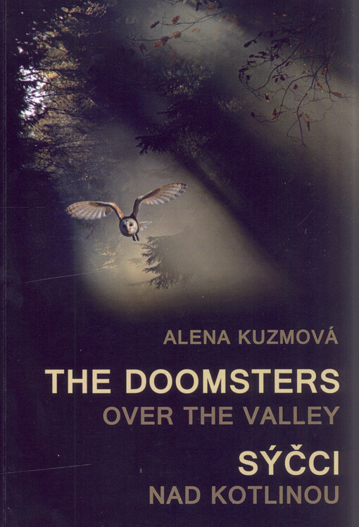 The doomsters over the valley = Sýčci nad kotlinou : kriminální povídky s duchařskými zápletkami
