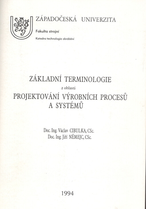 Základní terminologie z oblasti projektování výrobních procesů a systémů