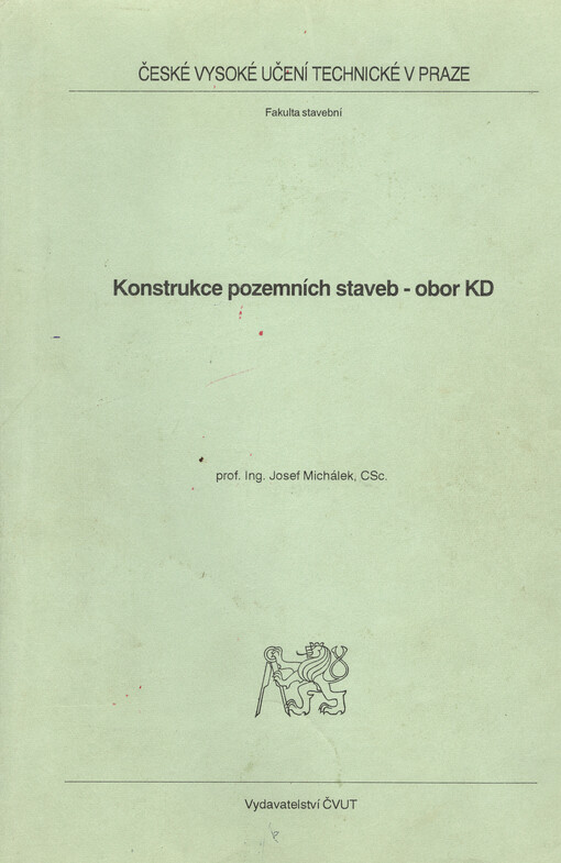 Konstrukce pozemních staveb - obor KD