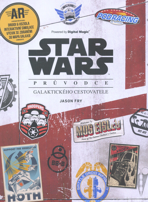 Star Wars : průvodce galaktického cestovatele