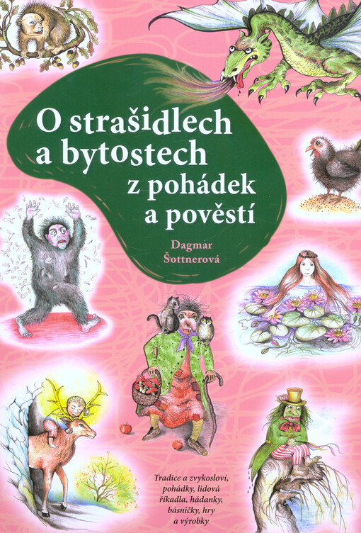 O strašidlech a bytostech z pohádek a pověstí