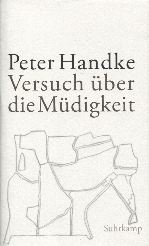 Versuch über die Müdigkeit