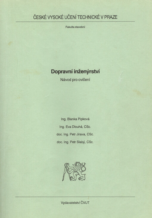 Dopravní inženýrství : návod pro cvičení