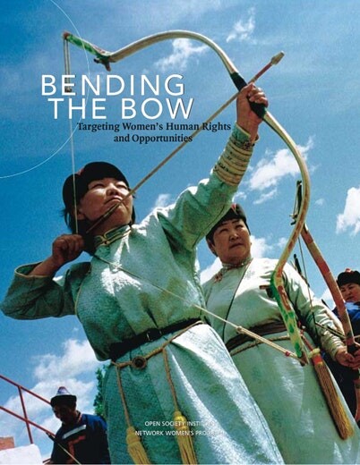 Bending the bow : targeting women's human rights and opportunities
