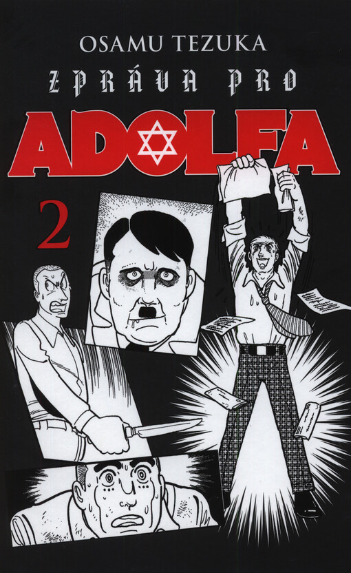 Zpráva pro Adolfa. Kniha druhá