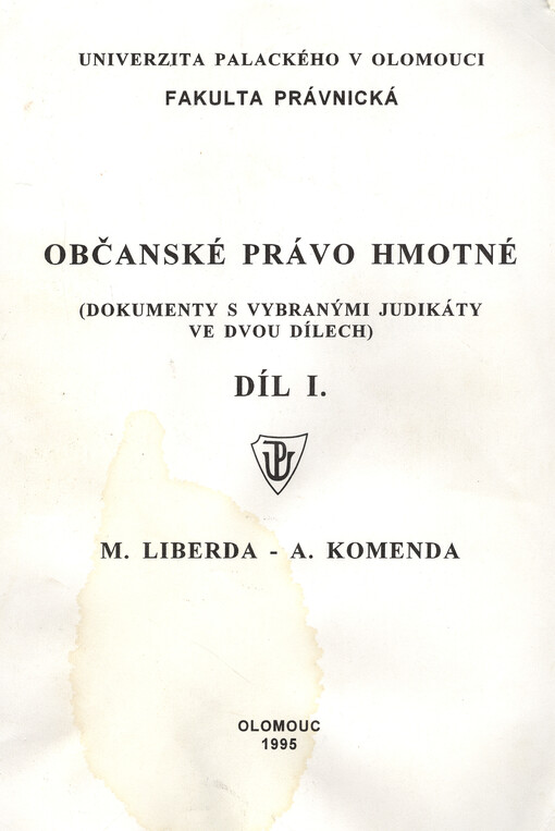 Občanské právo hmotné: (dokumenty s vybranými judikáty ve dvou dílech)