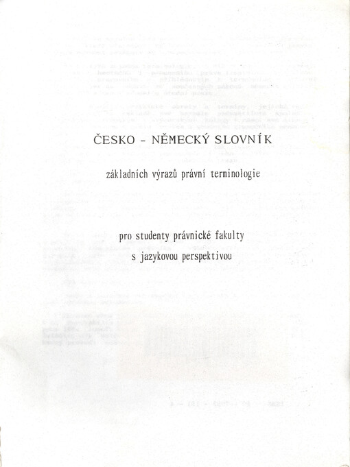 Česko-německý slovník základních výrazů právní terminologie : pro studenty právnické fakulty s jazykovou perspektivou