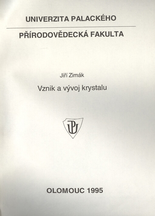 Vznik a vývoj krystalu