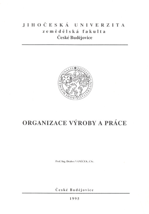 Organizace výroby a práce