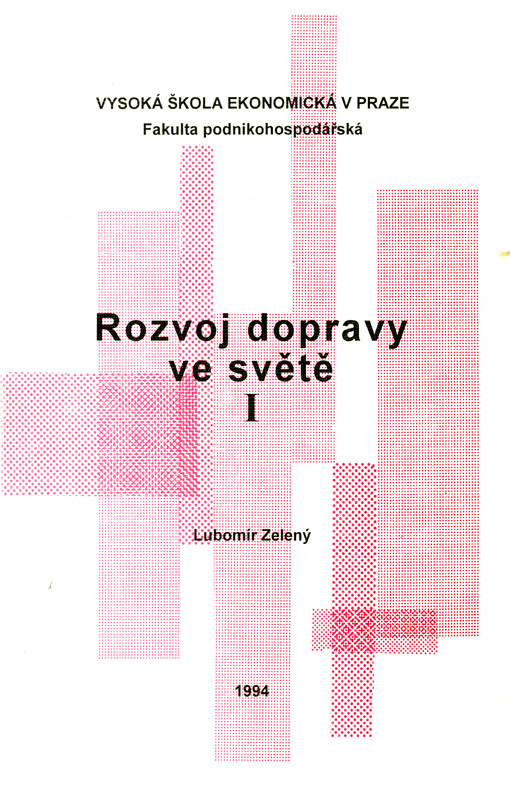 Rozvoj dopravy ve světě I