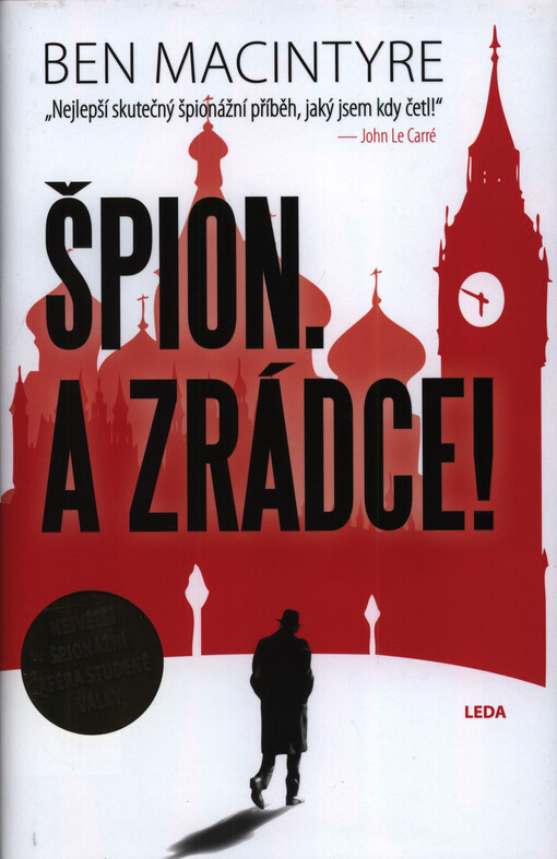 Špion. A zrádce!