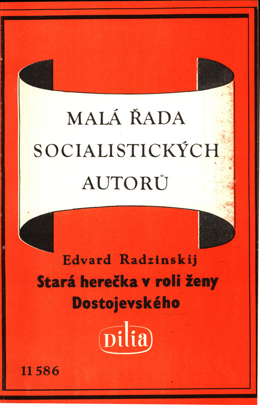 Stará herečka v roli ženy Dostojevského