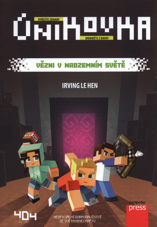 Únikovka: vězni v Nadzemním světě