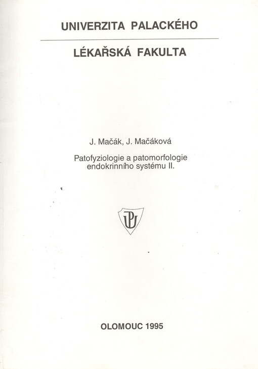 Patofyziologie a patomorfologie endokrinního systému. II