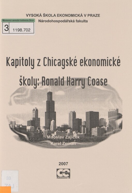 Kapitoly z Chicagské ekonomické školy: Ronald Harry Coase