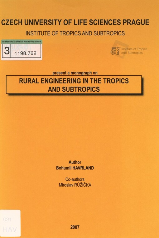 Rural engineering in the tropics and subtropics: monograph