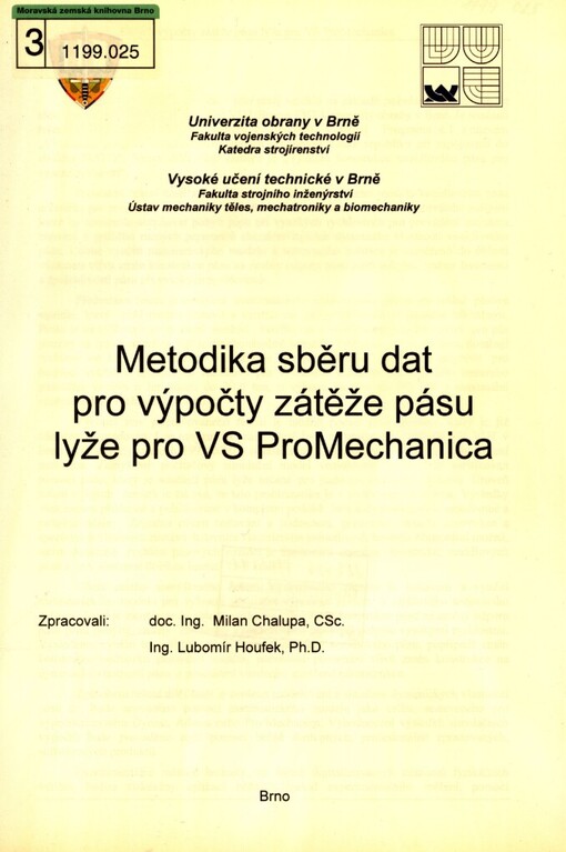 Metodika sběru dat pro výpočty zátěže pásu lyže pro VS ProMechanica
