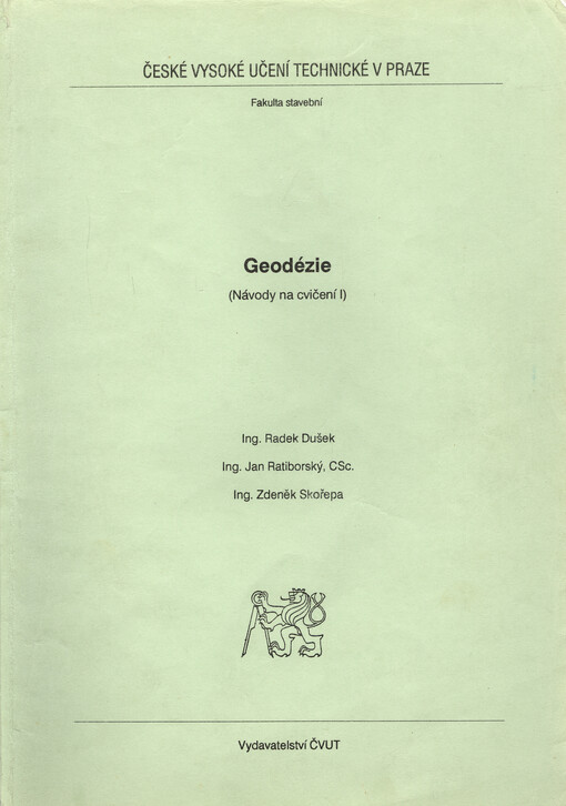 Geodézie : (návody na cvičení I)