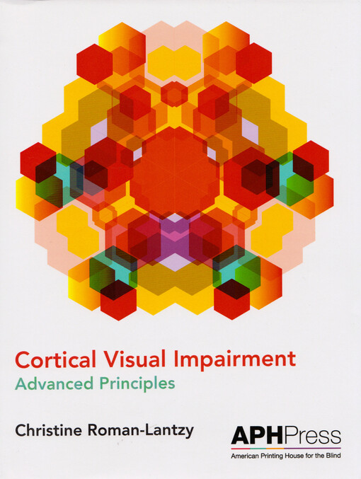 Cortical visual impairment : advanced principles