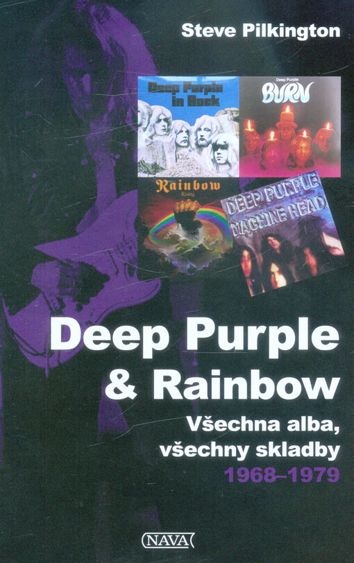 Deep Purple & Rainbow : všechna alba, všechny skladby 1968-1979