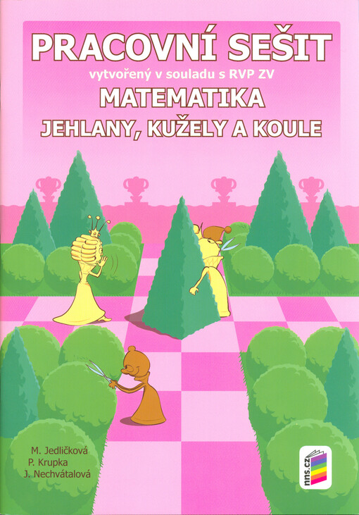 Matematika. Jehlany, kužely a koule