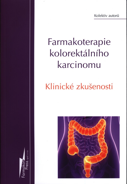 Farmakoterapie kolorektálního karcinomu