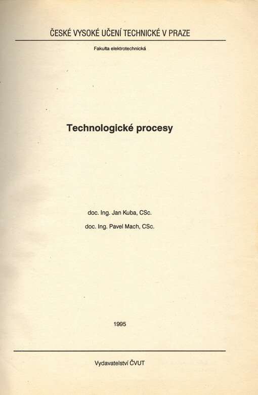 
  Technologické procesy
  