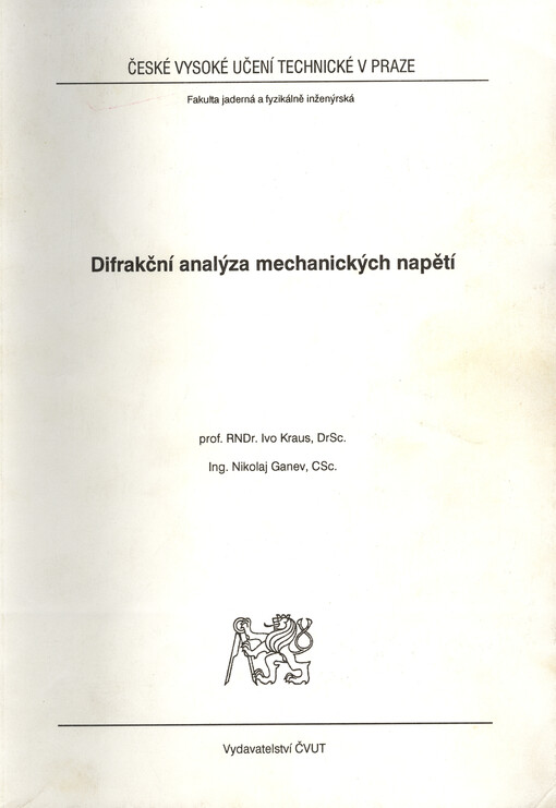 Difrakční analýza mechanických napětí