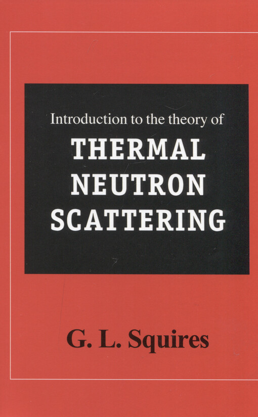 Introduction to the theory of thermal neutron scattering